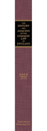 The History and Analysis of the Common Law of England