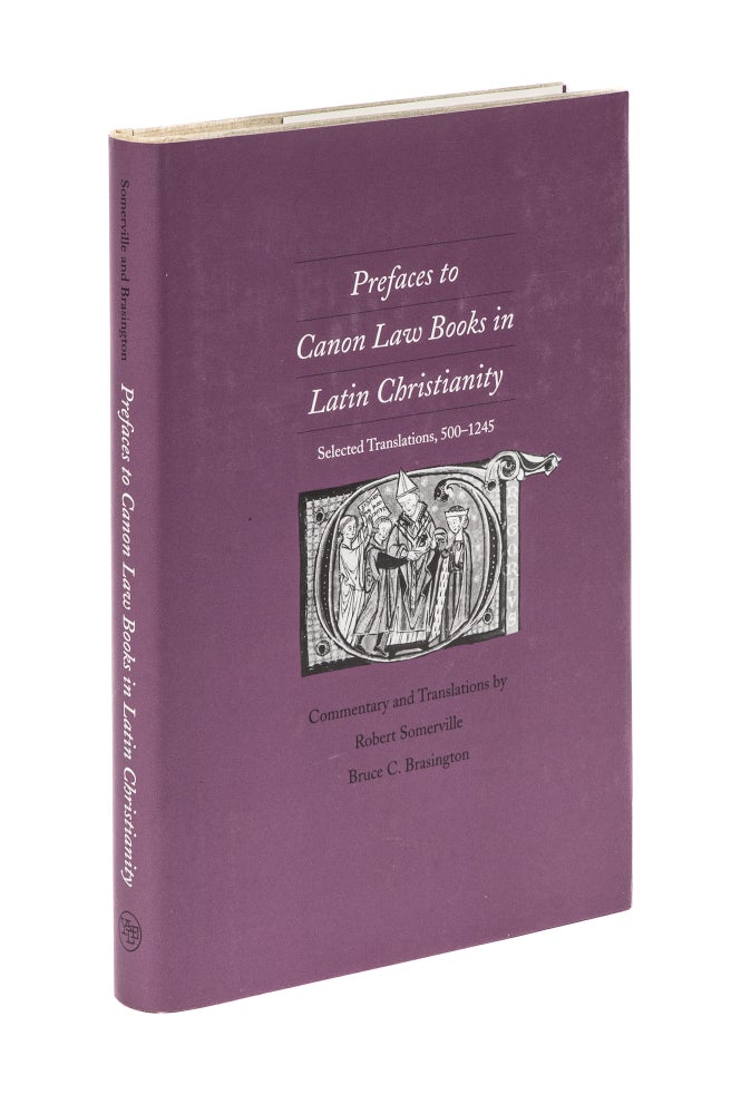 Item #26893 Prefaces to Canon Law Books in Latin Christianity. Selected Translatio. Robert Somerville.
