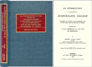Item #26992 An Introduction to the Study of Justinian's Digest Containing an. Henry John Roby