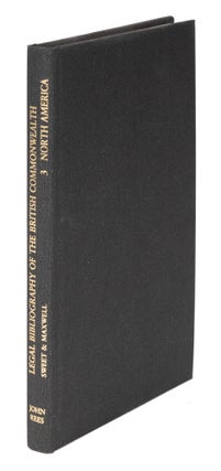 Item #27104 Sweet and Maxwell's Legal Bibliography. Vol 3 Canadian/British Colonia. C. R. Brown,...