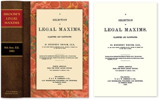 Item #27713 A Selection of Legal Maxims, Classified and Illustrated. 8th Am. ed. Herbert Broom