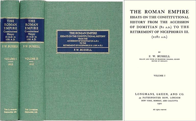 Item #27990 The Roman Empire. Essays on the Constitutional History... 2 vols. F. W. Bussell.