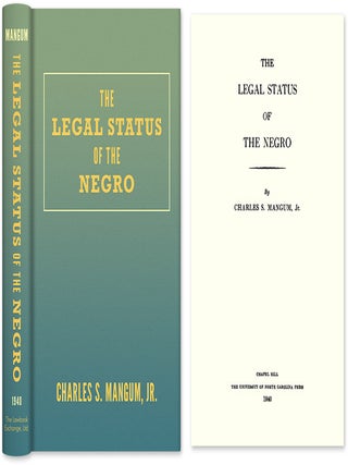 Item #27993 The Legal Status of the Negro. Charles Mangum