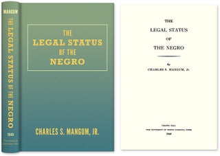 Item #27993 The Legal Status of the Negro. Charles Mangum
