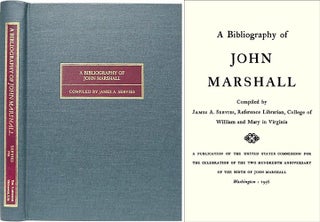 Item #27994 A Bibliography of John Marshall. James Albert Servies