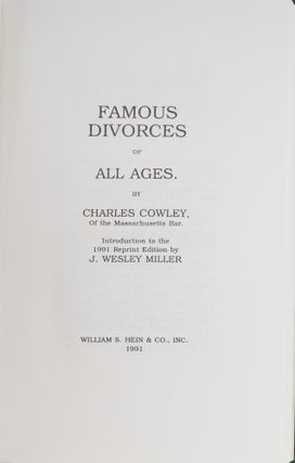 Famous Divorces of All Ages. 1999 reprint of 1878 edition