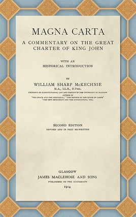 Item #28495 Magna Carta. A Commentary on the Great Charter of King John With an. William Sharp...