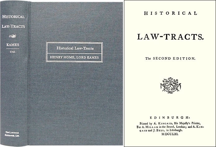 Item #28496 Historical Law-Tracts. The Second Edition. Henry Home Kames, Lord.