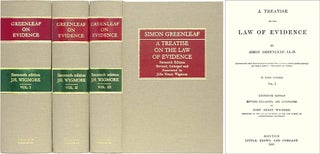 Item #28748 A Treatise on the Law of Evidence. 3 Vols. (1899) 16th & final edition. Simon Greenleaf