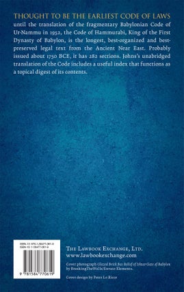 The Oldest Code of Laws in the World. The Code of Laws Promulgated...