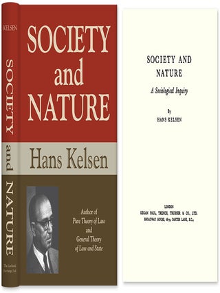 Item #28752 Society and Nature: A Sociological Inquiry. Hans Kelsen, HARDCOVER