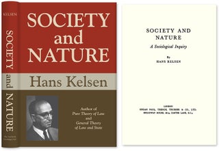 Item #28752 Society and Nature: A Sociological Inquiry. Hans Kelsen, HARDCOVER