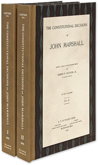 Item #28755 The Constitutional Decisions of John Marshall. 2 Vols. ed., Intro, John Marshall, Joseph P. Cotton.