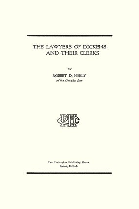 The Lawyers of Dickens and Their Clerks.