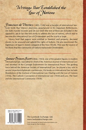 The Spanish Origin of International Law. Francisco De Vitoria and His