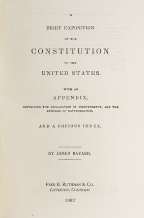 A Brief Exposition of the Constitution of the United States...