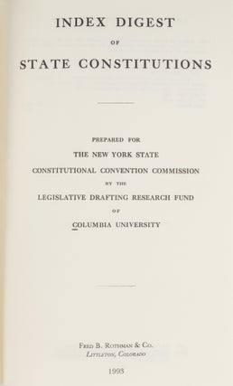 Index Digest of State Constitutions.