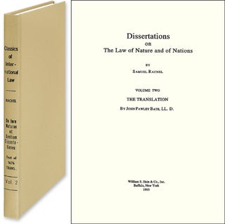 Item #29262 Dissertations on the Law of Nature and of Nations. Samuel Rachel, Ludwig von Bar, intro