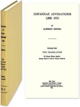 Item #29269 The Two Books of the Pleas of a Spanish Advocate. (1661 English ed.). Alberico Gentili