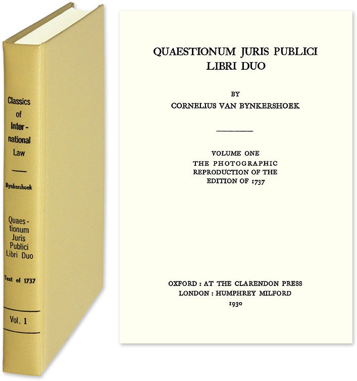 Item #29276 Quaestionum Juris Publici Libri Duo. Latin text. Reprint 1737 edition. Cornelius van Bynkershoek.
