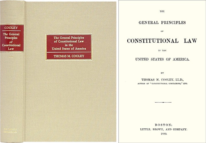 Item #29283 The General Principles of Constitutional Law in the United States. Thomas M. Cooley.