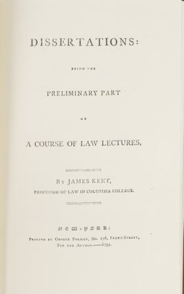 Dissertations: Being the Preliminary Part of A Course of Law Lectures