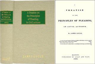Item #29517 A Treatise on the Principles of Pleading. James Gould