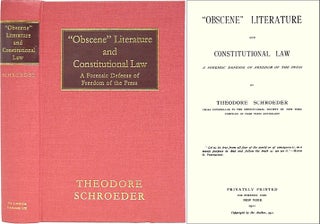 Item #29521 Obscene Literature and Constitutional Law. A Forensic Defense of. Theodore Schroeder