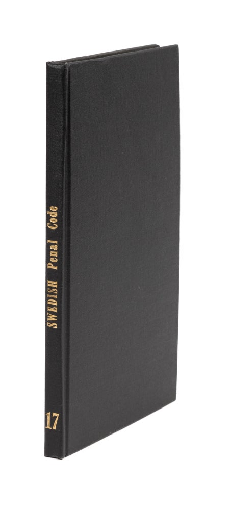 Item #29946 The Penal Code of Sweden. 1972. Thorsten Sellin, trans.