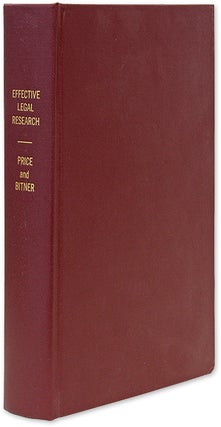 Item #30626 Effective Legal Research. A Practical Manual of Law Books. Miles O. Price