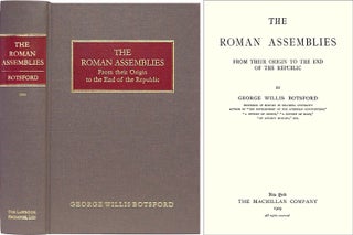 Item #30668 The Roman Assemblies from their Origin to the End of the Republic. George Willis...