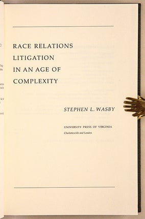 Race Relations Litigation in an Age of Complexity
