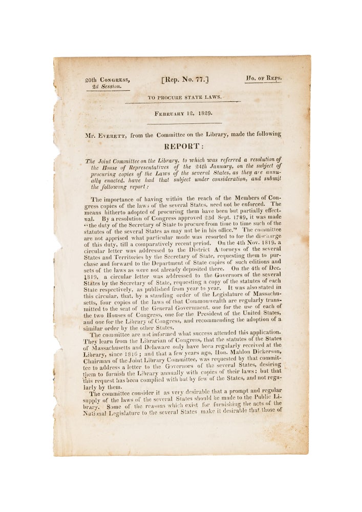 Item #31145 To Procure State Laws. 20th Congress 2d Session. [Rep. No.77.]. Edward. House of Representatives Everett.