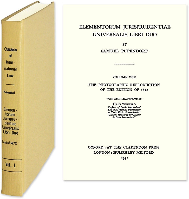 Item #31372 Elementorum Jurisprudentiae Universalis Libri Duo. Volume One. The. Samuel Pufendorf.