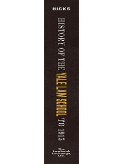 History of the Yale Law School to 1915. Reprint w/new intro. & index.