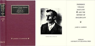 Item #31963 Frederick William Maitland and the History of English Law. James R. Cameron