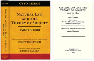 Item #32377 Natural Law and the Theory of Society 1500 to 1800. Otto Gierke, Ernest Barker