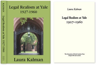 Item #32379 Legal Realism at Yale, 1927-1960. Laura Kalman