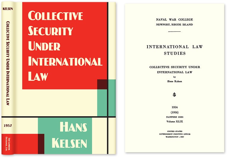 Item #32380 Collective Security Under International Law. Hans Kelsen.