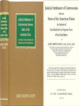 Item #33607 Judicial Settlement of Controversies Between States of the American. James Brown Scott