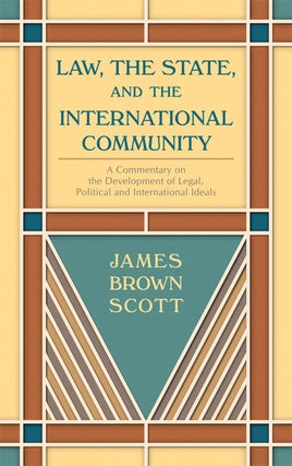 Law, The State, and the International Community. 2 Volumes.