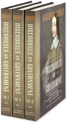 Item #33624 Discourses on Government. 3 Vols. 1st American edition. Algernon Sidney