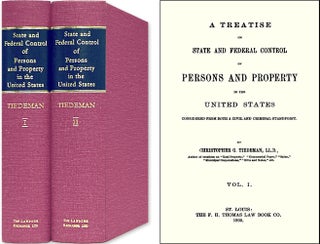 Item #33683 A Treatise on State and Federal Control of Persons and Property. Christopher G. Tiedeman