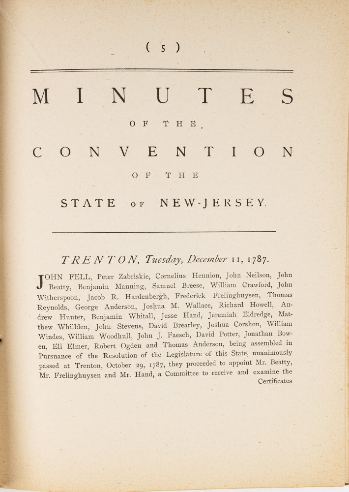 Item #34235 Minutes of the Convention of...New Jersey...1787. Trenton, 1888. New Jersey.
