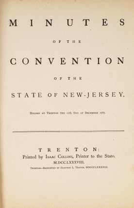 Item #34237 Minutes of the Convention of...New Jersey...1787. Trenton, 1888. New Jersey