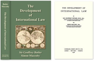Item #34364 The Development of International Law. Sir Geoffrey Butler, Simon Maccoby
