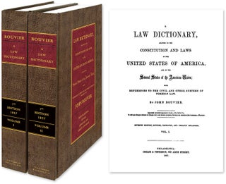 Item #35511 A Law Dictionary Adapted to the Constitution. 7th ed. 1857. 2 Vols. John. Bryan A....