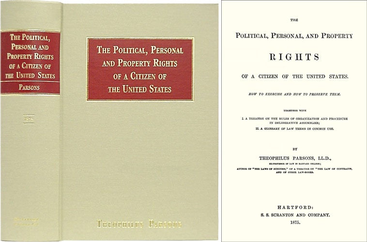 Item #36524 The Political, Personal and Property Rights of a Citizen of the. Theophilus Parsons.