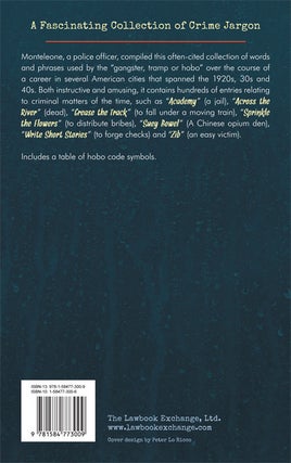 Criminal Slang: The Vernacular of the Underworld Lingo. Revised ed.