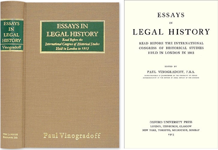 Item #36538 Essays in Legal History before the International Congress of. Sir Paul Vinogradoff.